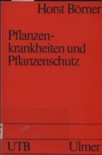 Pflanzenkrankheiten und Pflanzenschutz Science