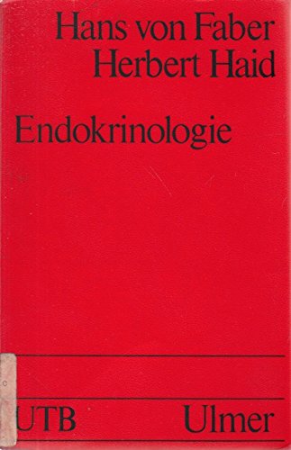 Endokrinologie; Biochemie und Physiologie der Hormone Books