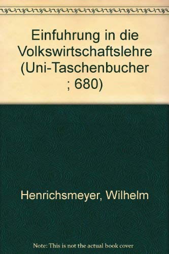 Einfuhrung in Die Volkswirtschaftslehre. Business & Technology