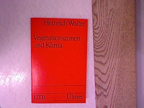 Vegetationszonen und Klima : die ökologische Gliederung der Biogeosphäre Books