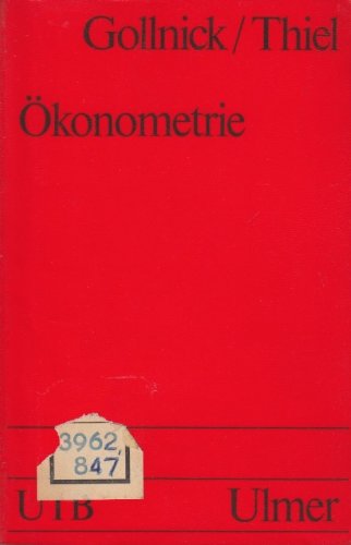 Ökonometrie: Methoden und Anwendung (UTB S (Small-Format): Uni-Taschenbücher) Books