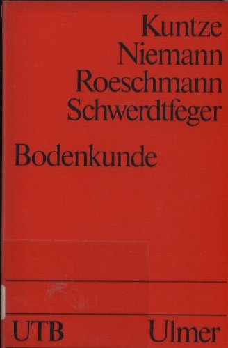 Uni-Taschenbücher, 1106: Bodenkunde Natural Sciences