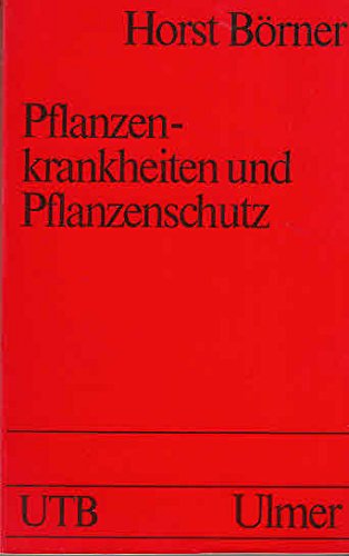 Pflanzenkrankheiten und Pflanzenschutz. Science
