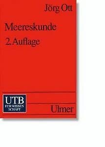 Meereskunde. Einführung in die Geographie und Biologie der Ozeane Books