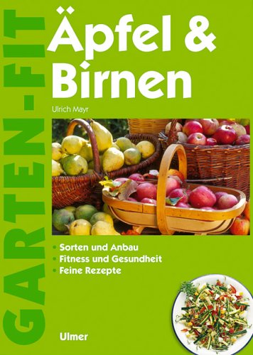 Äpfel & Birnen Garden & Plants Books