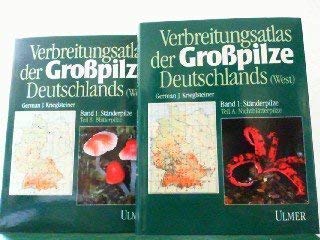 Verbreitungsatlas der Großpilze Deutschlands (West), 2 Bde. in 3 Tl.-Bdn., Bd.1, Ständerpilze, in 2 Tln.: Teil A: Nichtblätterpilze. Teil B: ... der Grosspilze Deutschlands (West)) Books
