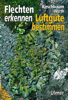 Flechten erkennen - Luftgüte bestimmen Geology & Geography