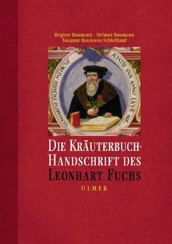 Die Kräuterbuch-Handschrift des Leonhart Fuchs Film, Art & Culture