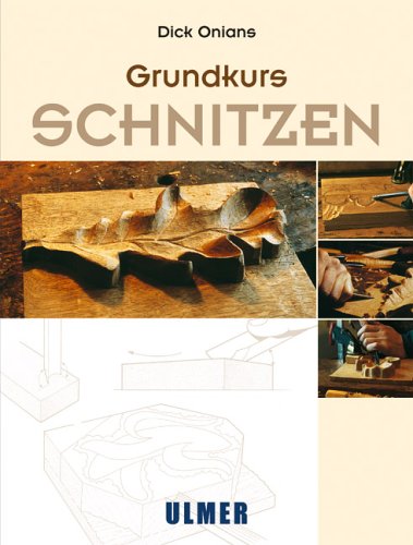 Grundkurs: Schnitzen Hobbies & Crafts Books