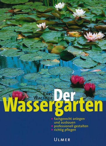 Der Wassergarten Garden & Plants Books