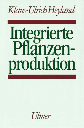 Integrierte Pflanzenproduktion: System und Organisation Garden & Plants