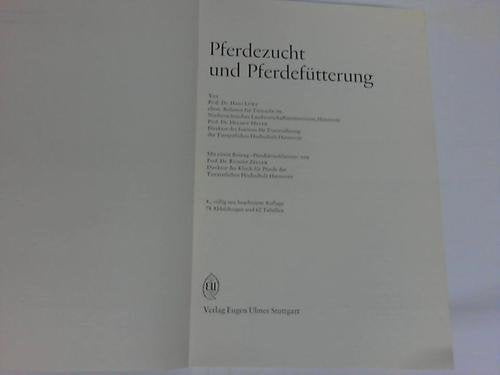 Pferdezucht und Pferdefütterung : 62 Tab. Books