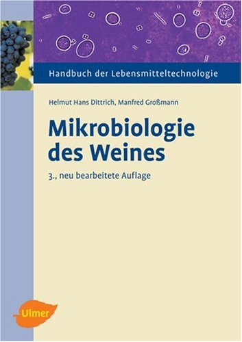 Mikrobiologie des Weines Business & Technology
