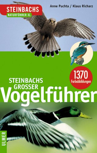 Steinbachs Grosser Vogelführer (Steinbachs Naturführer) Learning & Reference