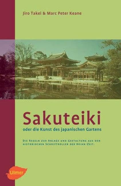 Sakuteiki oder die Kunst des japanischen Gartens Second-hand books on film, art and culture