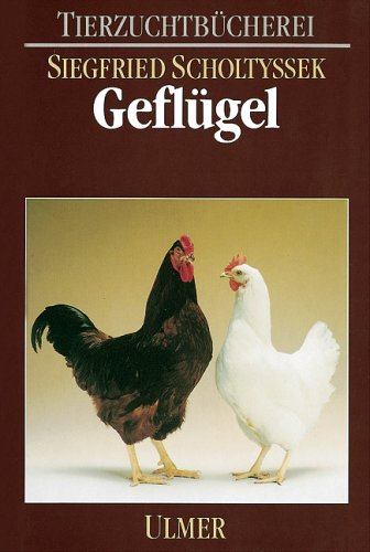 Geflügel (Tierzuchtbücherei) Natural Sciences