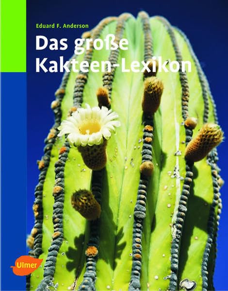 Das grosse Kakteen-Lexikon Garden & Plants