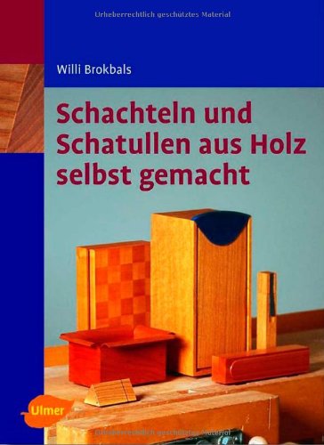 Schachteln und Schatullen aus Holz: Selbstgemacht Hobbies & Crafts