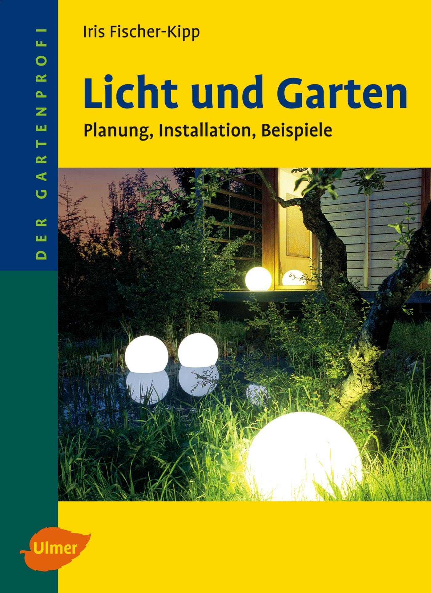 Licht und Garten Garden & Plants