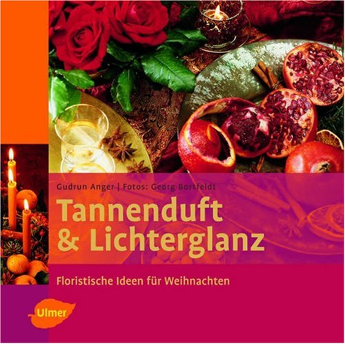 Tannenduft & Lichterglanz: Floristische Ideen für Weihnachten Hobbies & Crafts