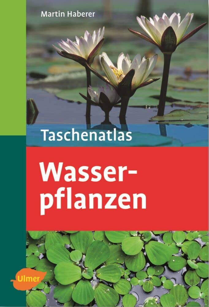 Taschenatlas Wasserpflanzen Garden & Plants