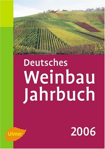 Deutsches Weinbau Jahrbuch 2006 Leisure, Home & Garden