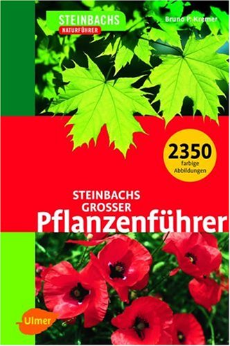 Steinbachs Groáer Pflanzenführer book