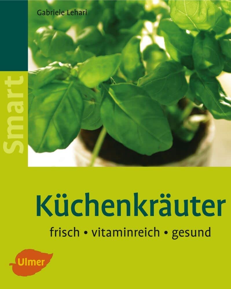 Küchenkräuter Garden & Plants