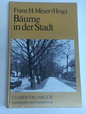 Bäume in der Stadt (Ulmer Fachbücher) Leisure, Home & Garden