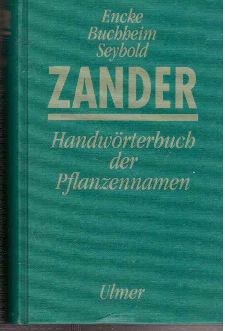 Zander-Handwörterbuch der Pflanzennamen Leisure, Home & Garden