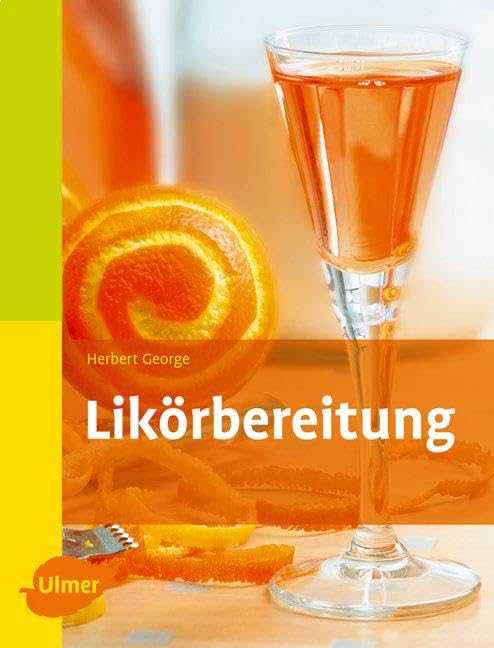 Likörbereitung Leisure, Home & Garden Books