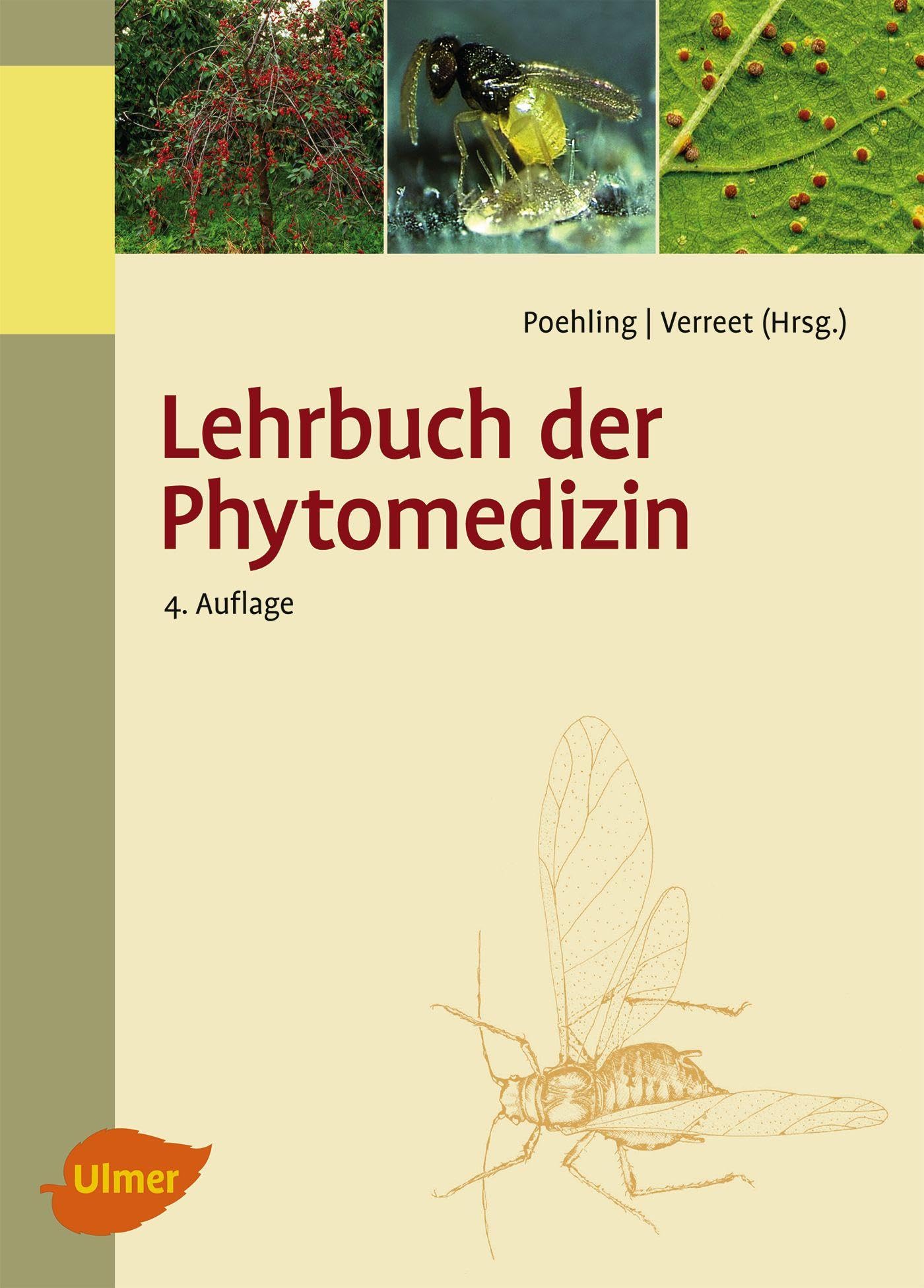 Lehrbuch der Phytomedizin Natural Sciences