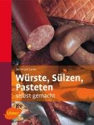 Würste, Sülzen, Pasteten selbstgemacht (Selbermachen) Leisure, Home & Garden