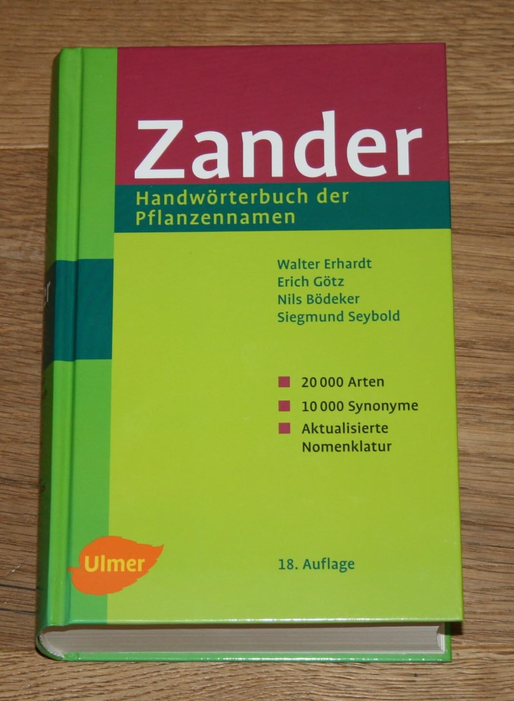 Zander - Handwörterbuch der Pflanzennamen: Dictionary of plants. Dictionnaire des noms des plantes Medicine