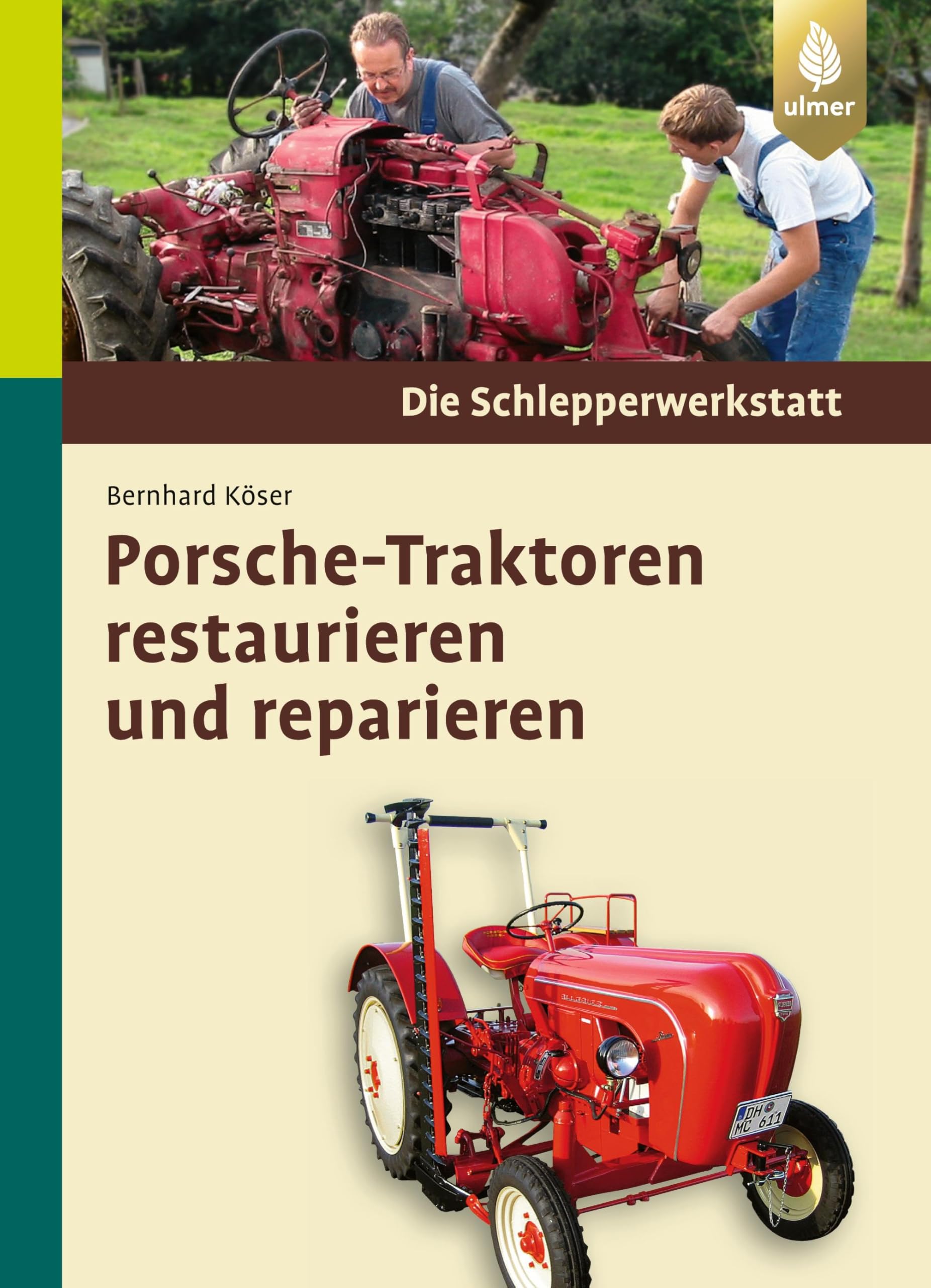 Porsche-Traktoren restaurieren und reparieren: Die Schlepperwerkstatt Leisure, Home & Garden