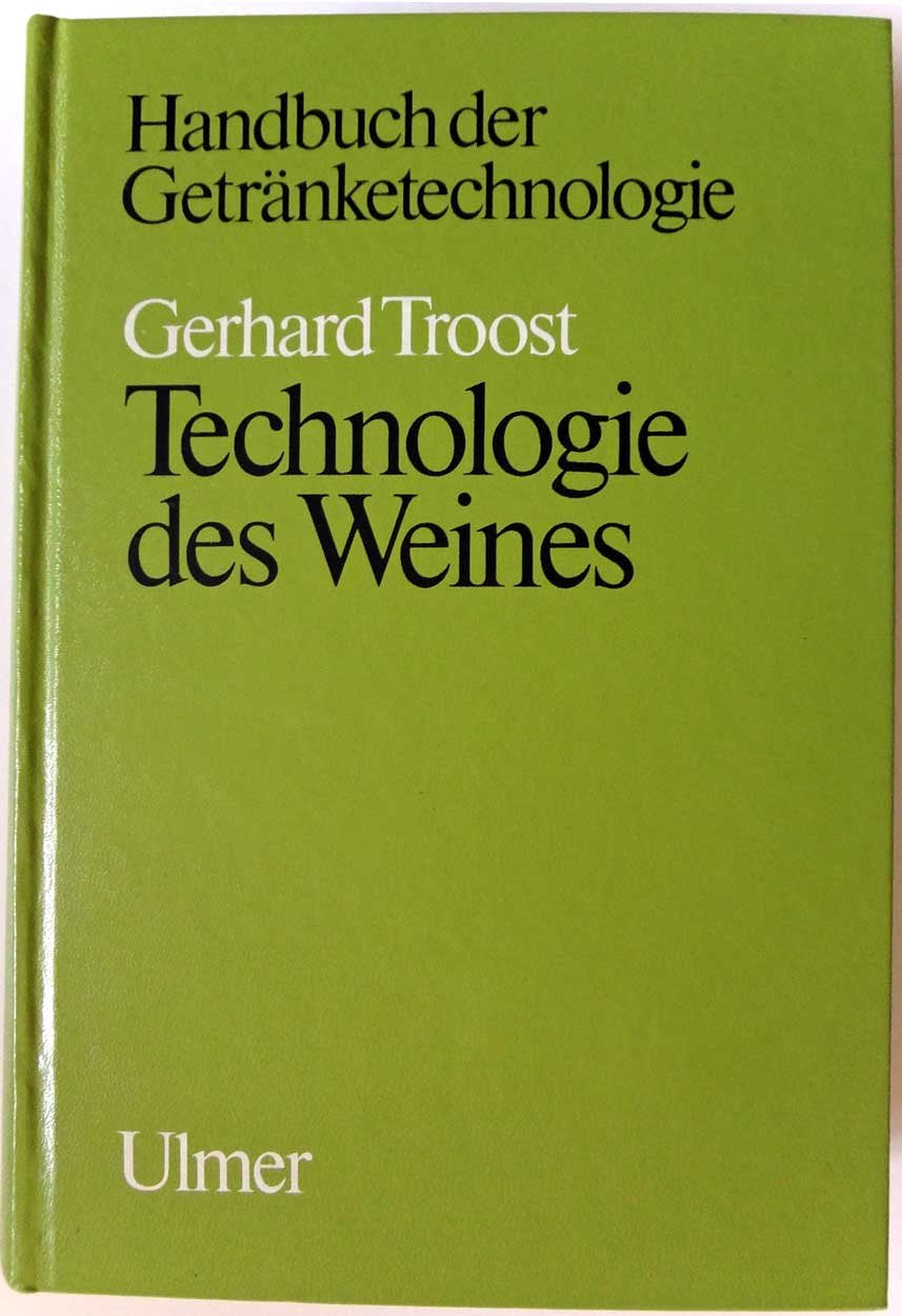 Technologie des Weines Handbuch der Getränketechnologie Books