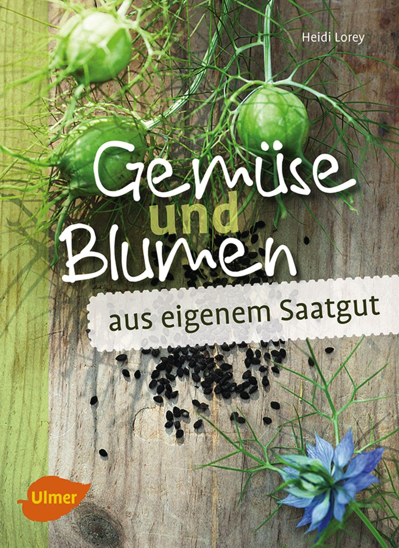 Product Image: Gemüse und Blumen aus eigenem Saatgut