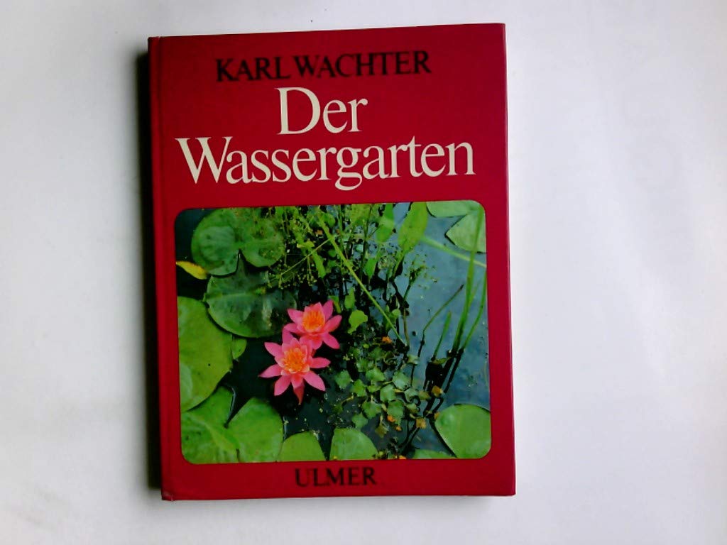 Der Wassergarten Garden & Plants Books