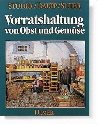 Vorratshaltung von Obst und Gemüse Books
