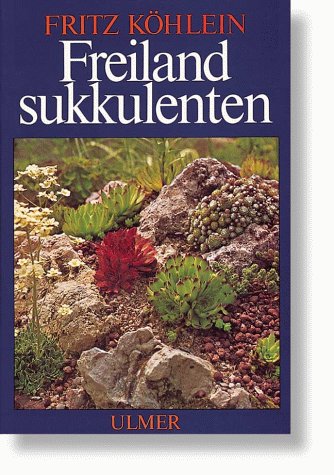 Freilandsukkulenten Natural Sciences Books