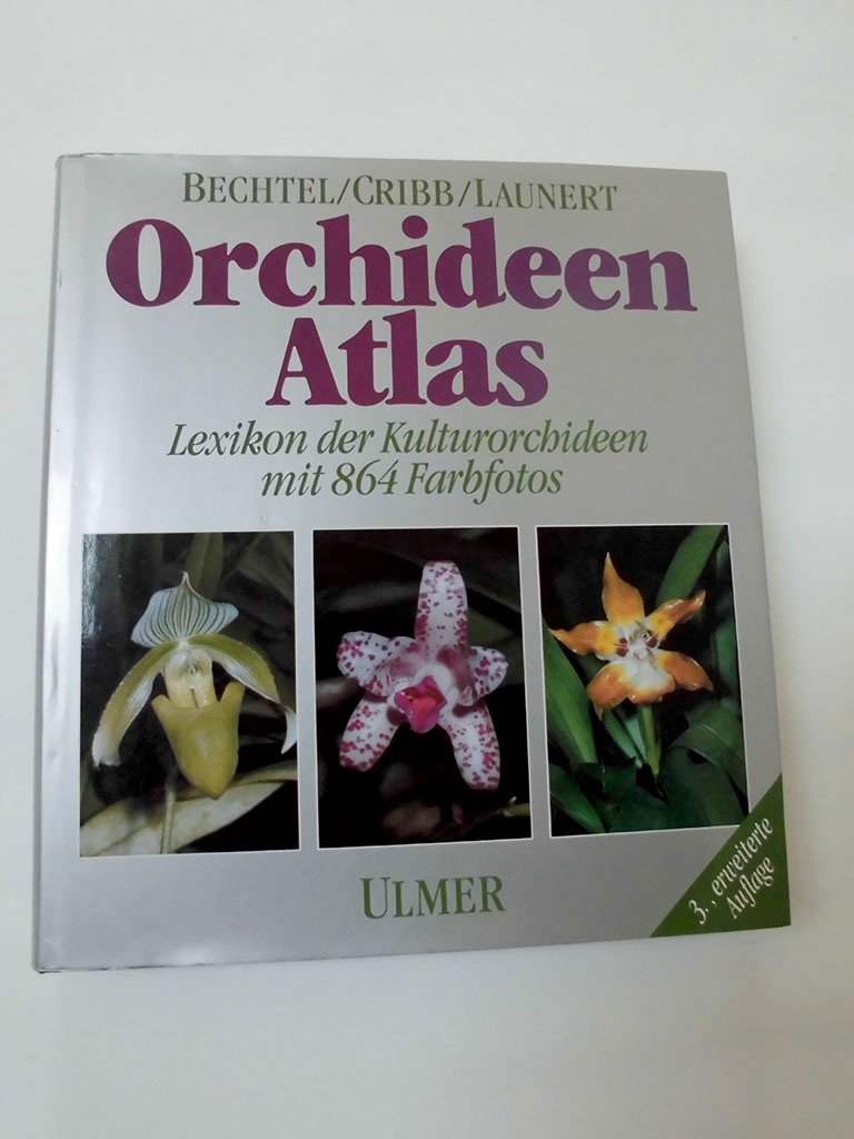 Orchideen-Atlas: Lexikon der Kulturorchideen Garden & Plants