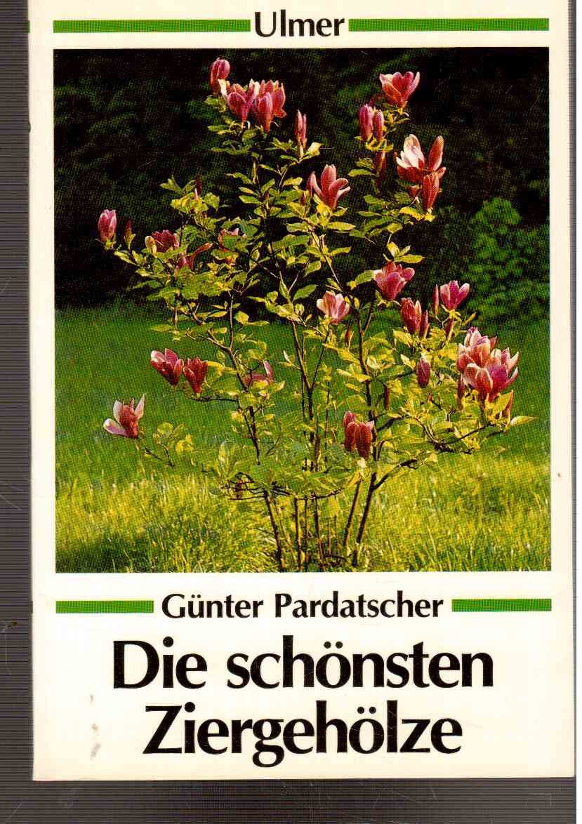 Die schönsten Ziergehölze (Ulmer Taschenbücher) Books
