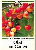 Obst im Garten (Ulmer Taschenbücher) Leisure, Home & Garden