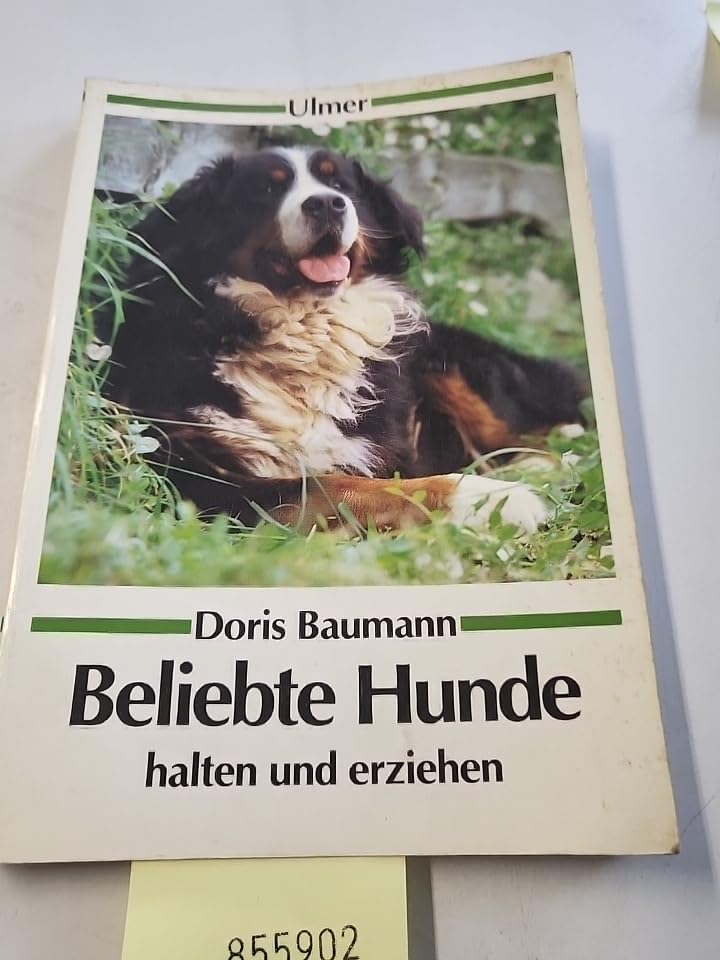 Beliebte Hunde halten und erziehen (Ulmer Taschenbücher) Books