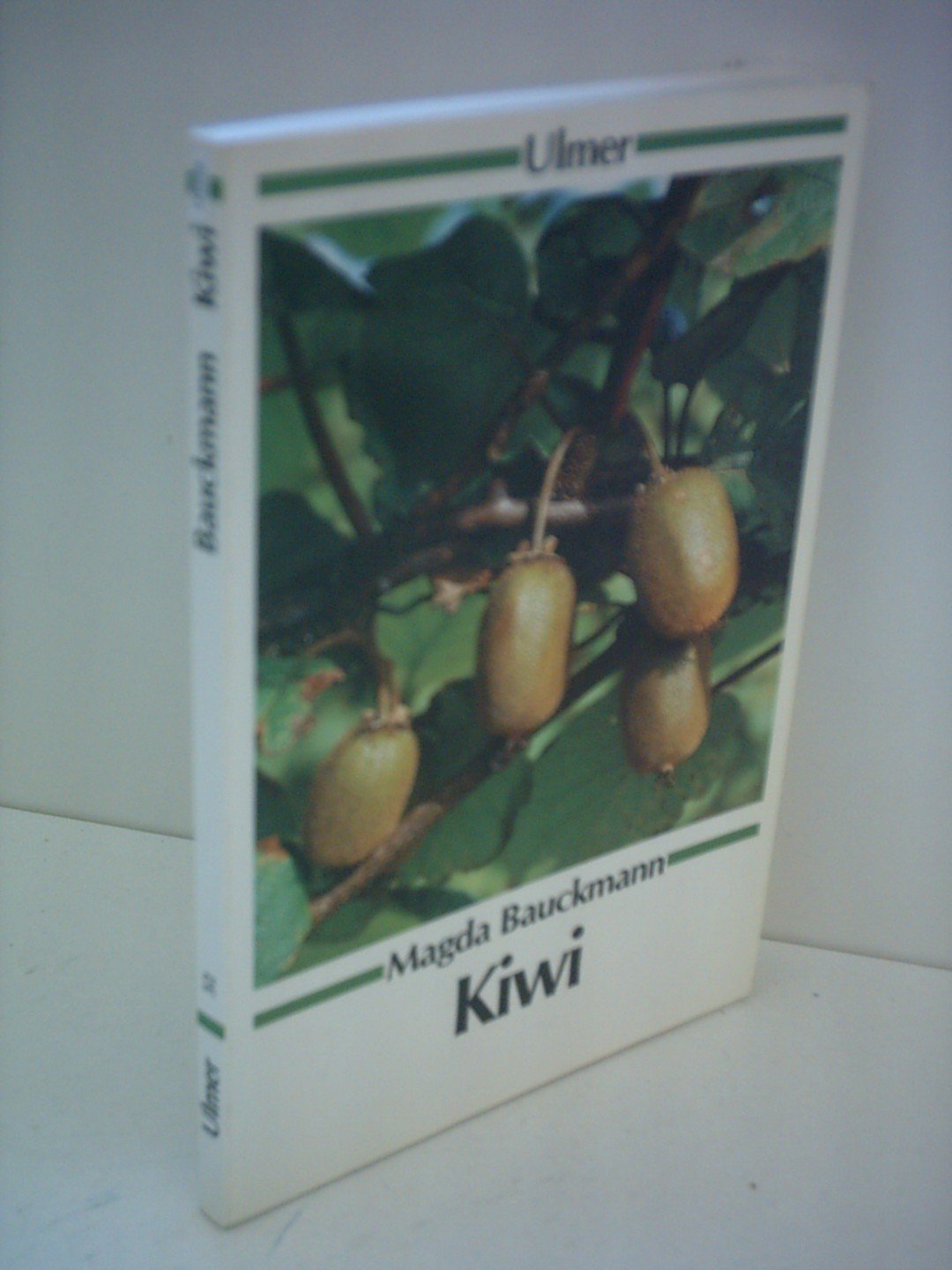 Kiwi (Ulmer Taschenbücher) Garden & Plants
