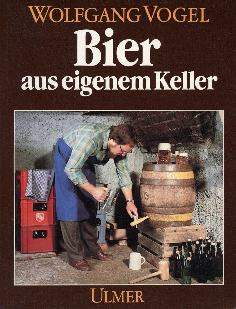 Bier aus eigenem Keller Leisure, Home & Garden Books