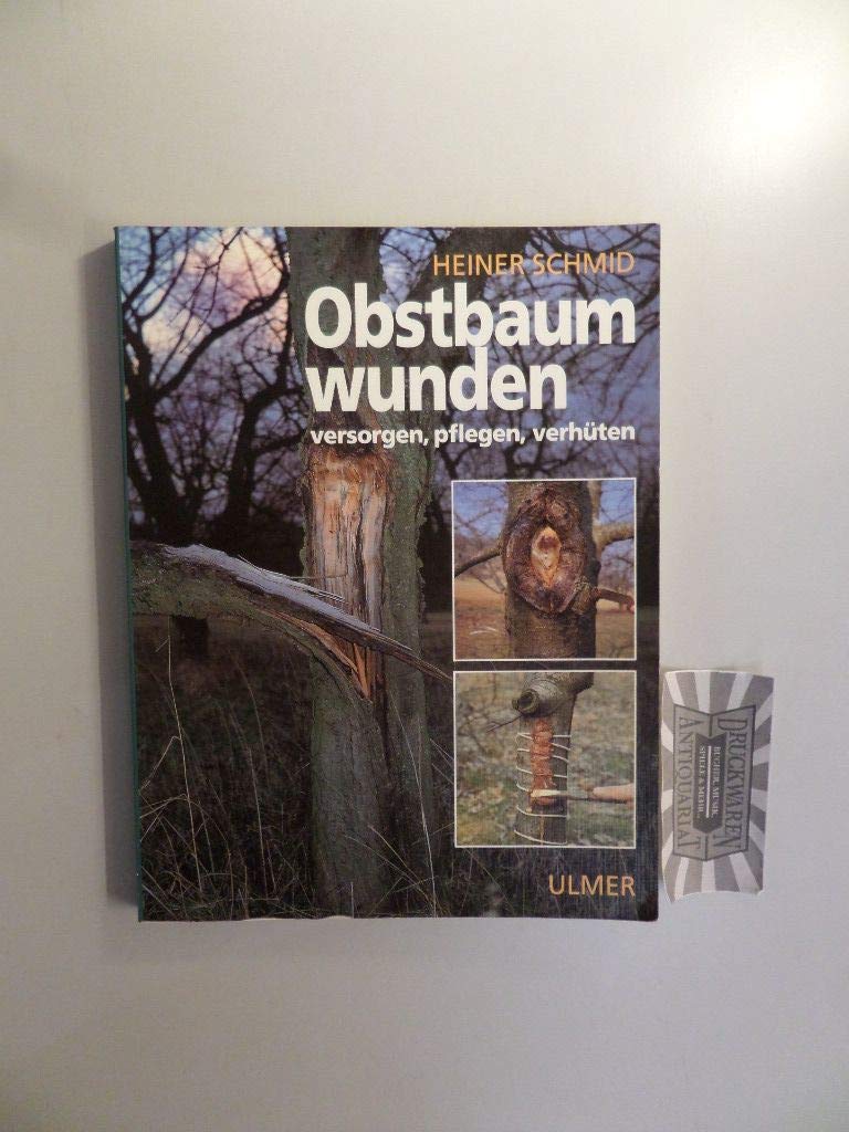 Obstbaumwunden: Versorgen, pflegen, verhüten Garden & Plants