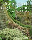 Klassische englische Gärten: Des 20. Jahrhunderts Garden & Plants