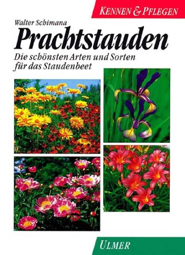 Prachtstauden: Die besten Arten und Sorten für das Staudenbeet (Kennen & Pflegen) Film, Art & Culture