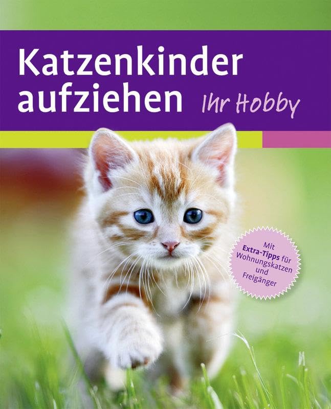 Katzenkinder aufziehen Books about Pets